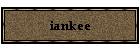 iankee