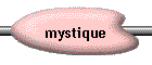 mystique